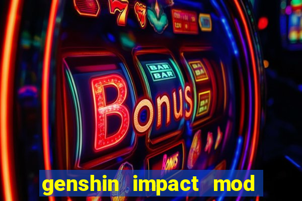 genshin impact mod menu 2024